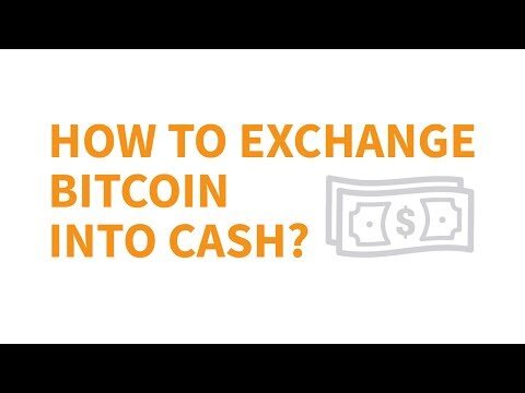 turn bitcoin into cash